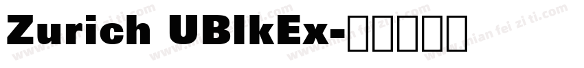 Zurich UBlkEx字体转换